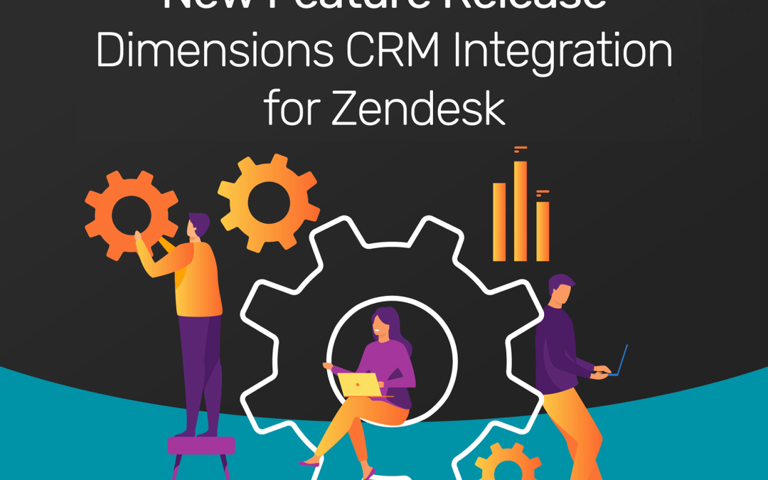 Dimensions CRM for Zendesk